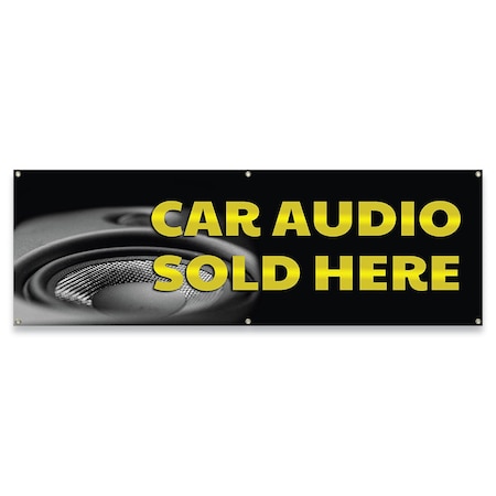 Car Audio Sold Here Banner Concession Stand Food Truck Single Sided